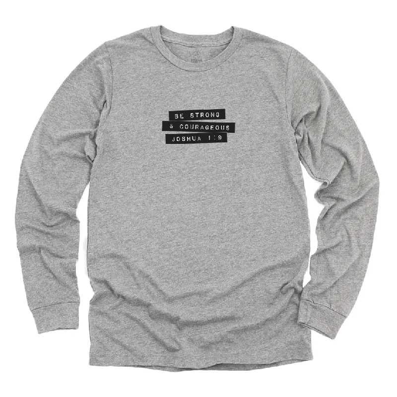 Joshua 1:9 Long Sleeve